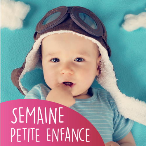 semaine petite enfance