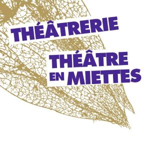 Théâtre-en-Miettes