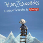 petites Z'escapades